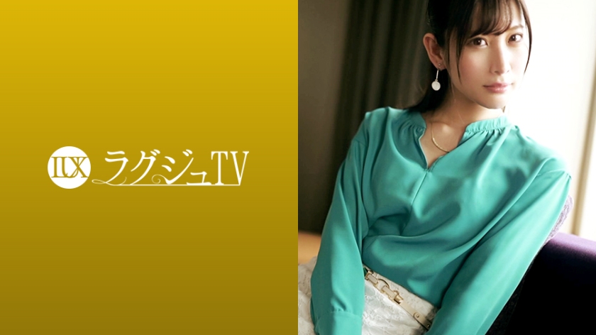 259LUXU系列-259LUXU-1109 西条香奈江29岁口译
